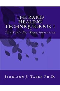 The Rapid Healing Technique Book l