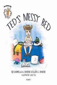 Ted's Messy Bed