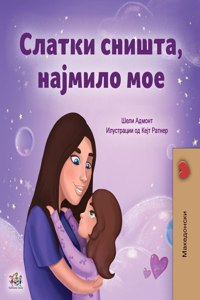 Sweet Dreams, My Love (Macedonian Children's Book)