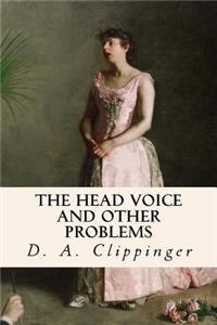 Head Voice and Other Problems