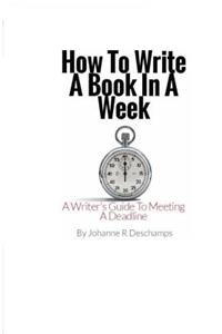 How to Write a Book In a Week