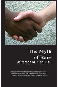 The Myth of Race