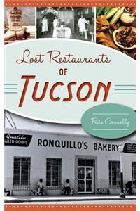 Lost Restaurants of Tucson