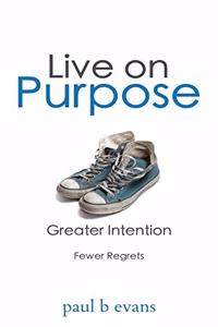 Live On Purpose