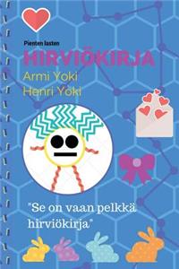 Pienten lasten HIRVIOKIRJA