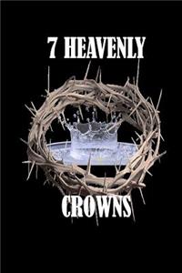 7 Heavenly Crowns