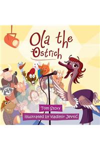 Ola the Ostrich
