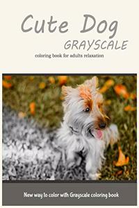 Cute Dog Grayscale Coloring Book for Adults Relaxation