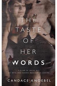 Taste of Her Words