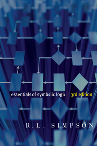 Essentials of Symbolic Logic - Third Edition