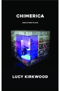 Chimerica and Other Plays