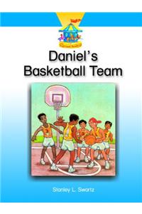 Daniel's Basketball Team