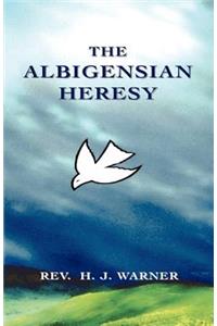 Albigensian Heresy