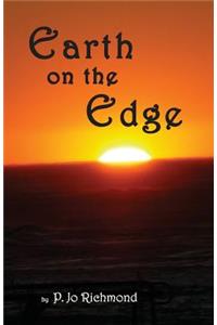 Earth on the Edge