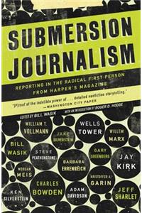 Submersion Journalism