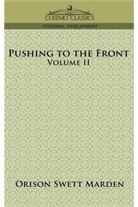 Pushing to the Front, Volume II