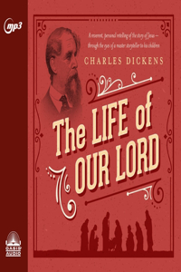 The Life of Our Lord