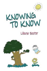 Knowing to Know