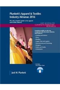 Plunkett's Apparel & Textiles Industry Almanac 2016