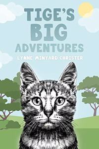 Tige's Big Adventures