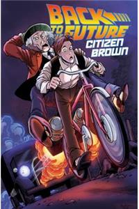 Back to the Future: Citizen Brown