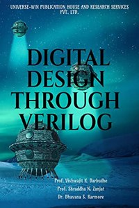 DIGITAL DESIGN THROUGH VERILOG