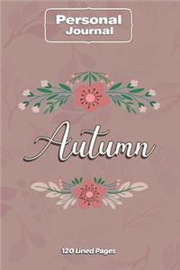 Autumn Notebook Journal Personal Diary Personalized Name 120 pages Lined (6x9 inches) (15x23cm)