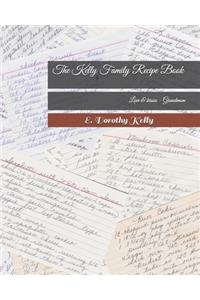 The Kelly Family Recipe Book