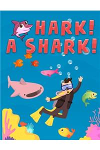 Hark a Shark