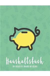 Haushaltsbuch zum Eintragen der Einnahmen und Ausgaben
