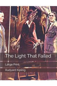 The Light That Failed