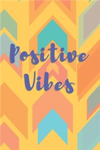 Positive Vibes Arrow Journal (Volume 7) - 120 College Ruled Lined Pages - 6