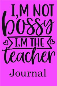 I, m Not Bossy I, m The Teacher Journal