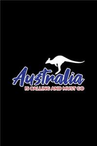 Australia is Calling and I must go