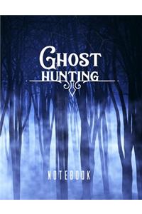 Ghost Hunting Notebook