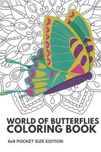 World Of Butterflies Coloring Book 6x9 Pocket Size Edition