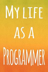 My Life as a Programmer