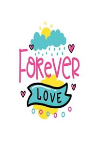 Forever Love: Smile Design pocket Notebook Journal Composition Book and Diary for Girls and Boys - cute Unique Gift Idea Sketchbook for your Partner Lover Wife Hu