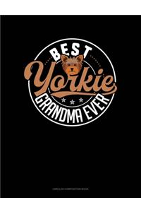 Best Yorkie Grandma Ever
