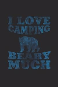 I love camping beary much