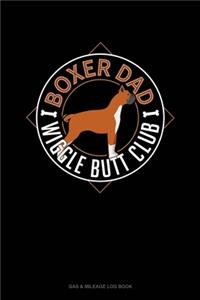 Boxer Dad Wiggle Butt Club