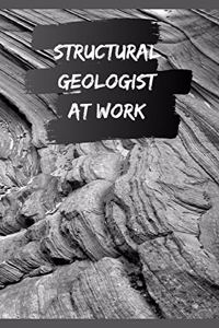 Structural Geologist At Work