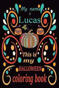 My name is This is Lucas my HALLOWEEN coloring book
