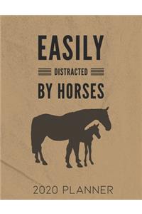 Easily Distracted By Horses 2020 Planner