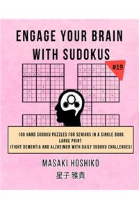 Engage Your Brain With Sudokus #19