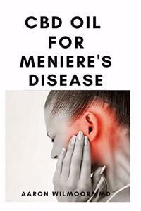 CBD Oil for Meniere's Disease