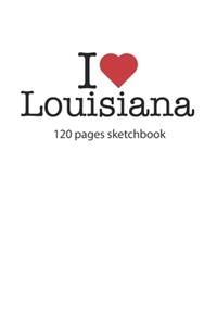 I love Louisiana sketchbook