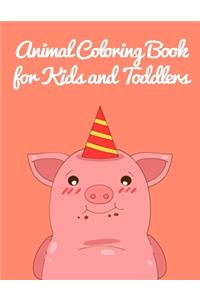 Animal Coloring Book for Kids and Toddlers