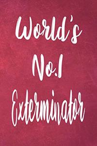 World's No.1 Exterminator