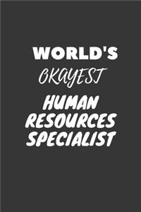 World's Okayest Human Resources Specialist Notebook